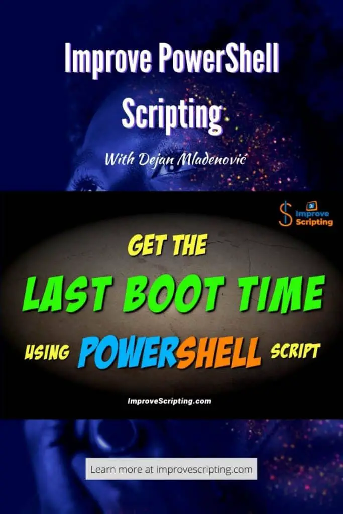 Get The Last Boot Time Using PowerShell Script Pinterest